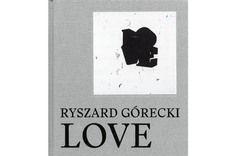 Grafika: okładka ksiąki Ryszard Górecki – LOVE