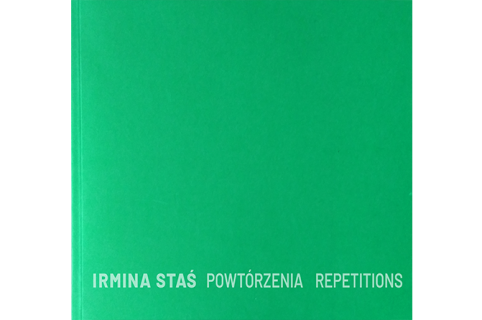 Cover of the catalogue: Irmina Stas – Repetitions